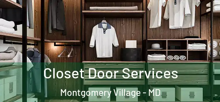 Closet Door Services Montgomery Village - MD