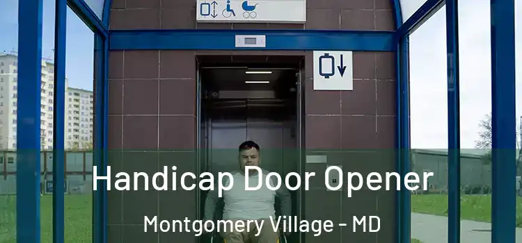  Handicap Door Opener Montgomery Village - MD