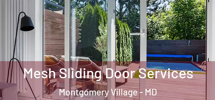 Mesh Sliding Door Services Montgomery Village - MD