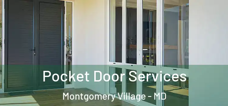 Pocket Door Services Montgomery Village - MD
