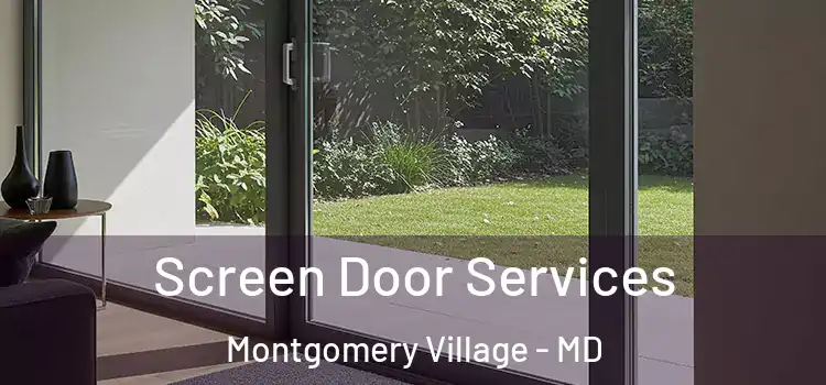 Screen Door Services Montgomery Village - MD