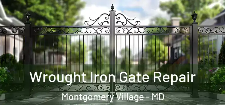 Wrought Iron Gate Repair Montgomery Village - MD
